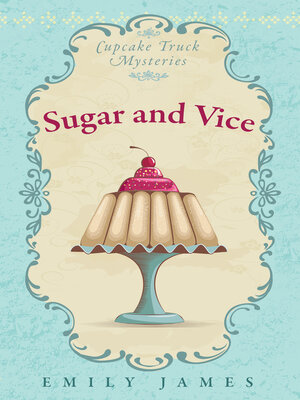 cover image of Sugar and Vice